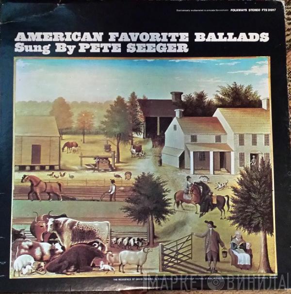 Pete Seeger - American Favorite Ballads