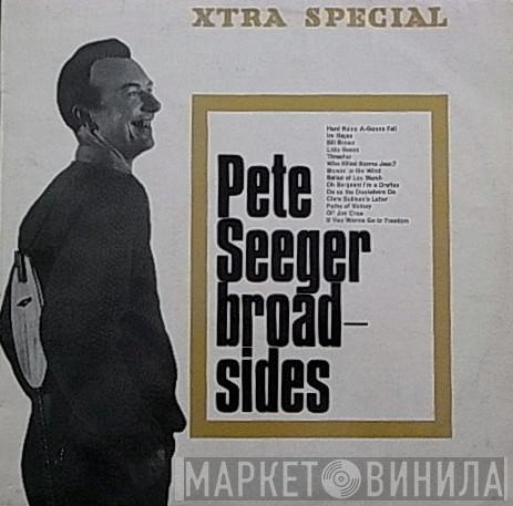 Pete Seeger - Broadsides