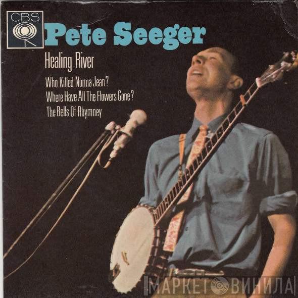 Pete Seeger - Healing River