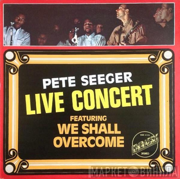 Pete Seeger - Live Concert