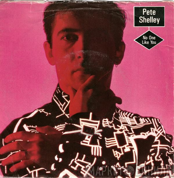  Pete Shelley  - No One Like You