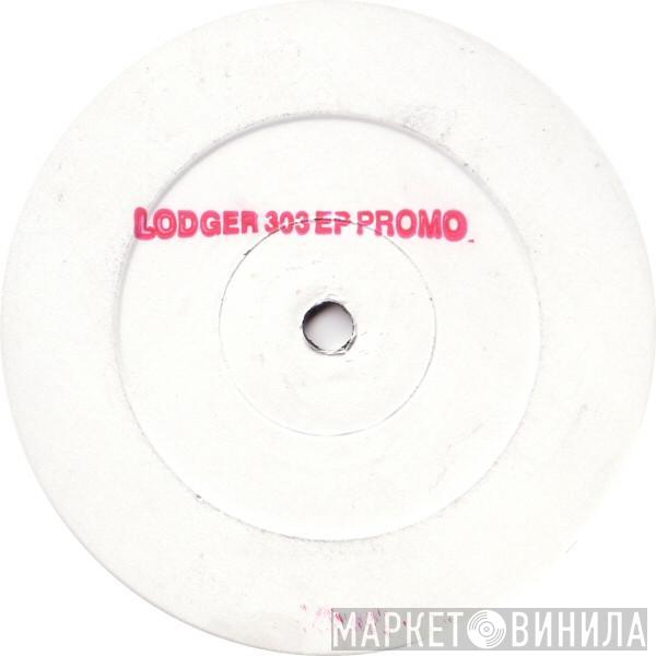 Pete The Lodger - Lodger 303 E.P.