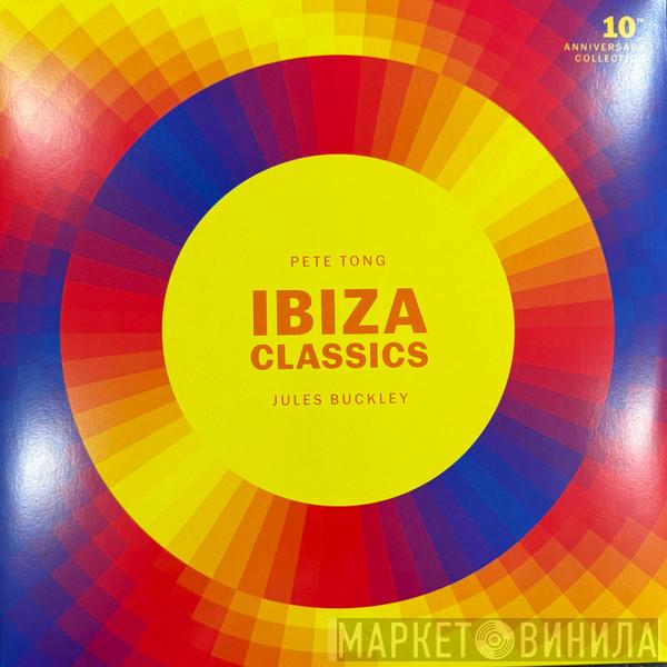 Pete Tong - Ibiza Classics – 10th Anniversary Collection