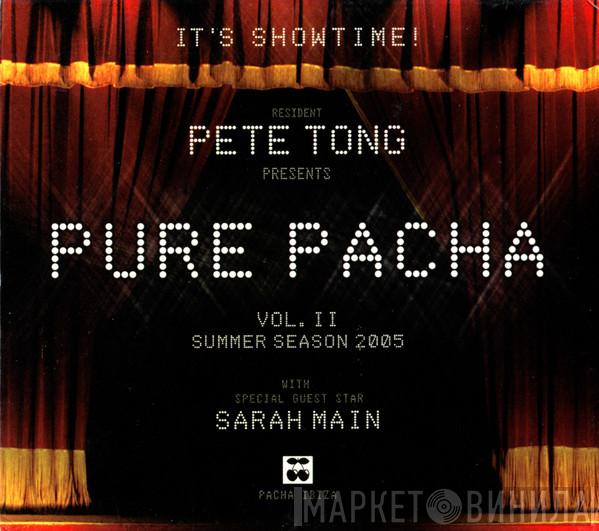 Pete Tong - Pure Pacha Vol. II - Summer Season 2005