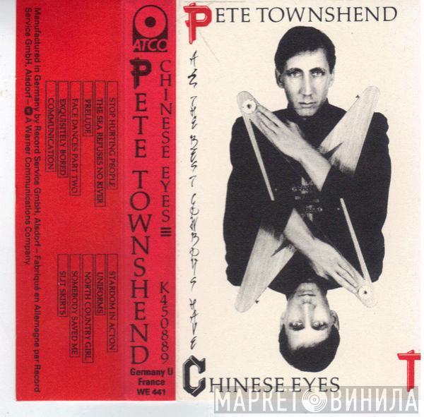  Pete Townshend  - All The Best Cowboys Have Chinese Eyes
