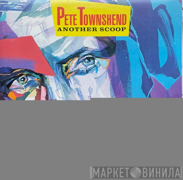  Pete Townshend  - Another Scoop