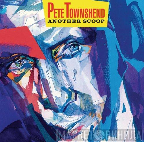 Pete Townshend - Another Scoop