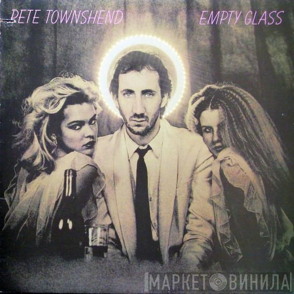 Pete Townshend  - Empty Glass