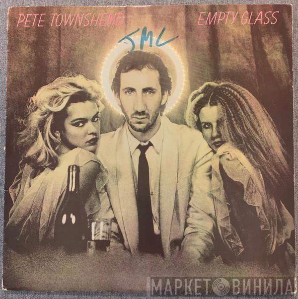  Pete Townshend  - Empty Glass