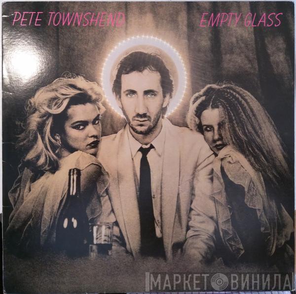  Pete Townshend  - Empty Glass