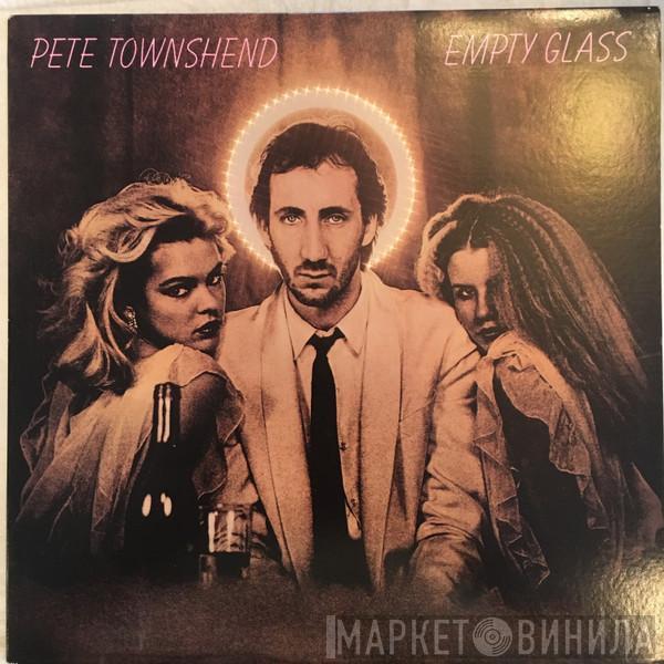  Pete Townshend  - Empty Glass