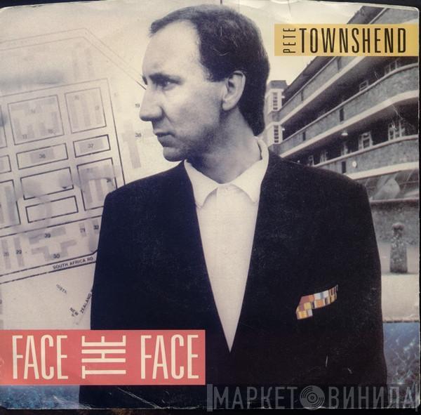Pete Townshend - Face The Face