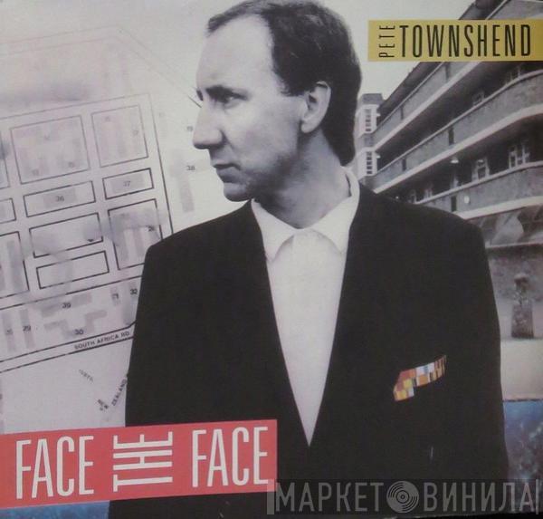 Pete Townshend - Face The Face