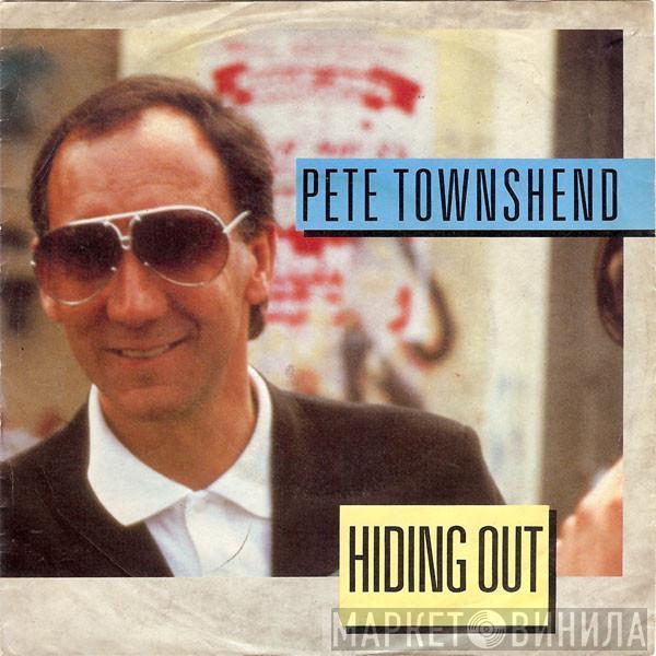  Pete Townshend  - Hiding Out