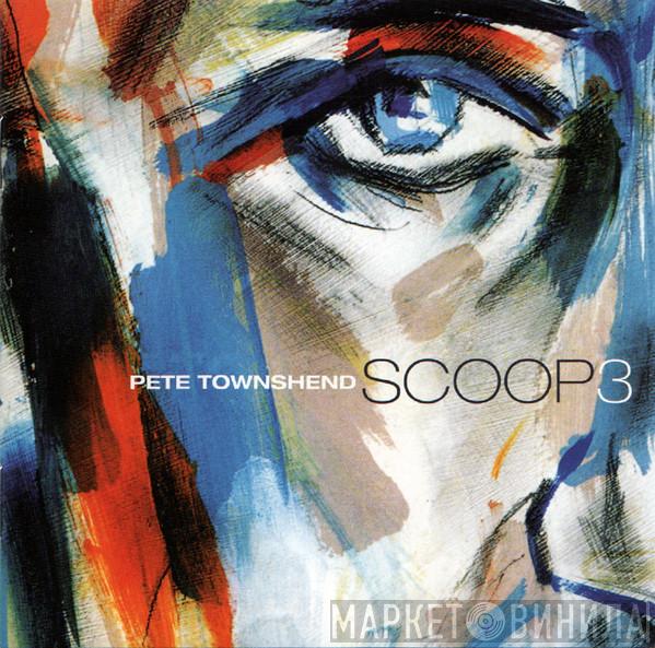 Pete Townshend - Scoop 3