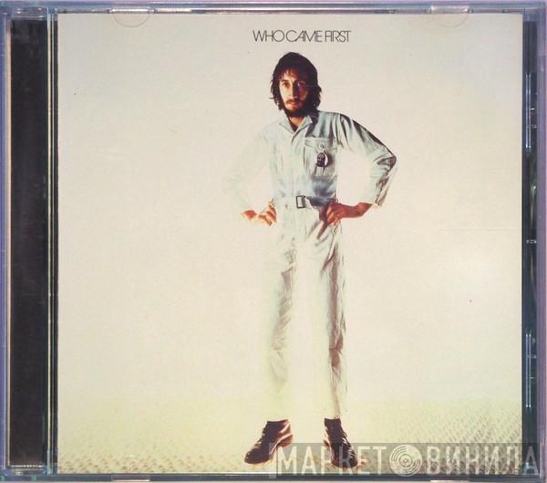  Pete Townshend  - Who Came First