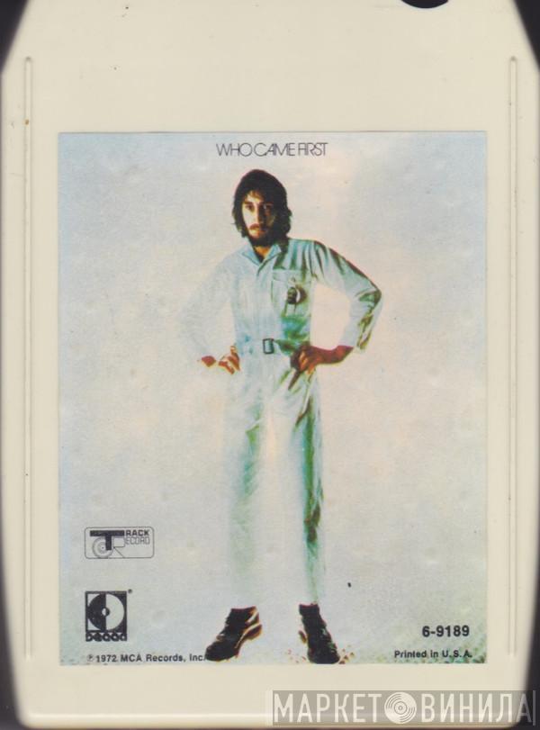  Pete Townshend  - Who Came First
