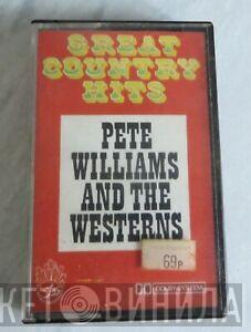 Pete Williams And The Westerns - Great Country Hits