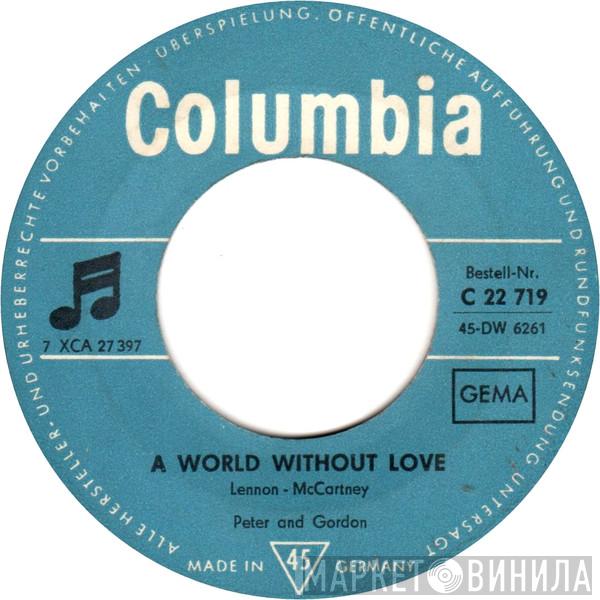  Peter & Gordon  - A World Without Love