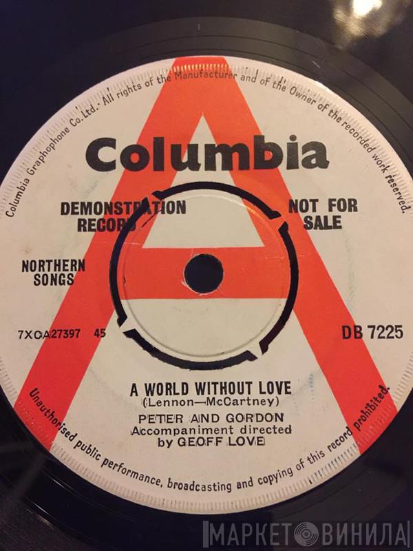  Peter & Gordon  - A World Without Love