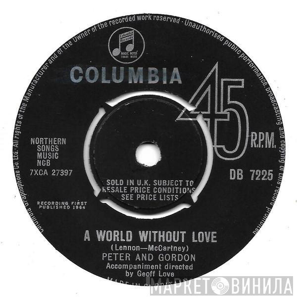 Peter & Gordon - A World Without Love