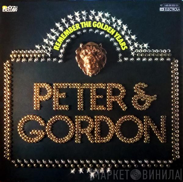 Peter & Gordon - Remember The Golden Years