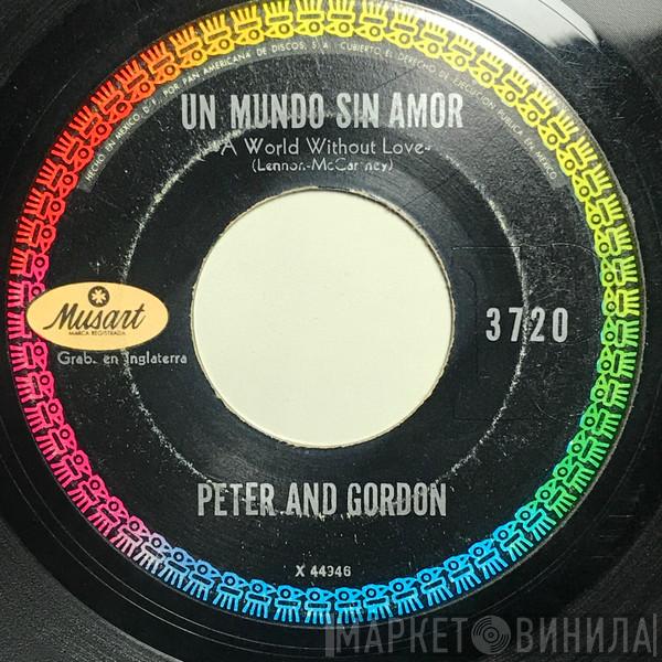  Peter & Gordon  - Un Mundo Sin Amor = A World Without Love