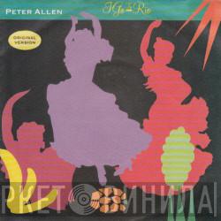  Peter Allen  - I Go To Rio / I Honestly Love You