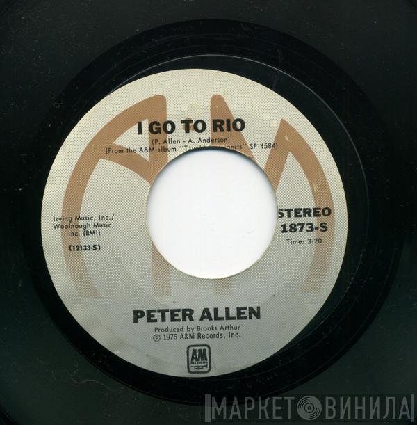  Peter Allen  - I Go To Rio