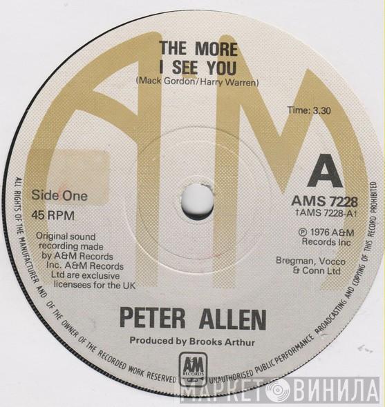 Peter Allen - The More I See You