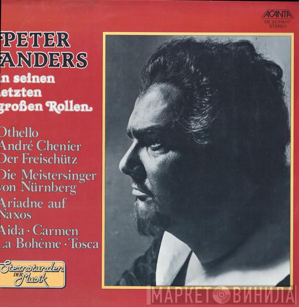 Peter Anders  - In Seine Letzten Großen Rollen 