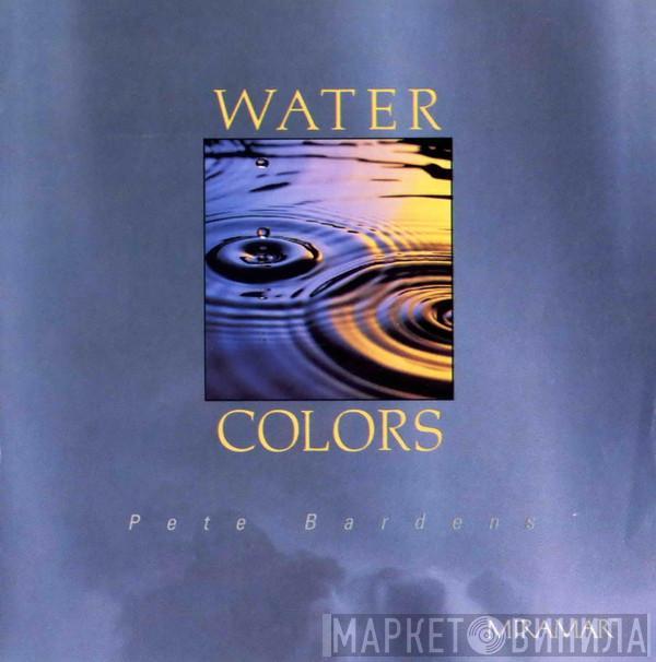  Peter Bardens  - Water Colors
