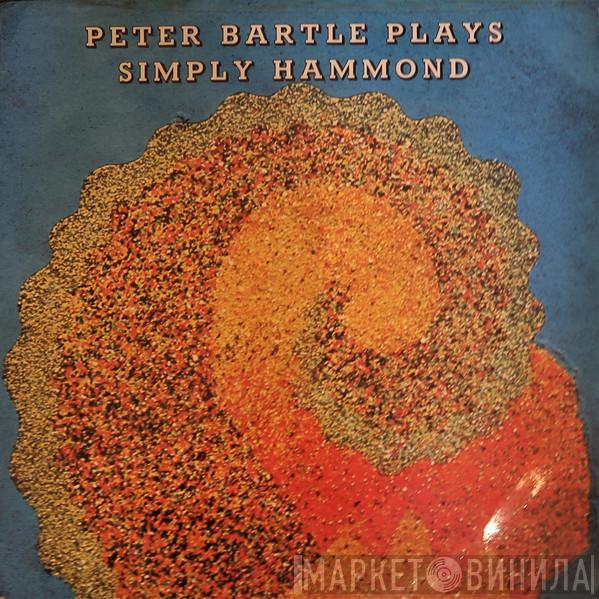 Peter Bartle - Plays Simply Hammond