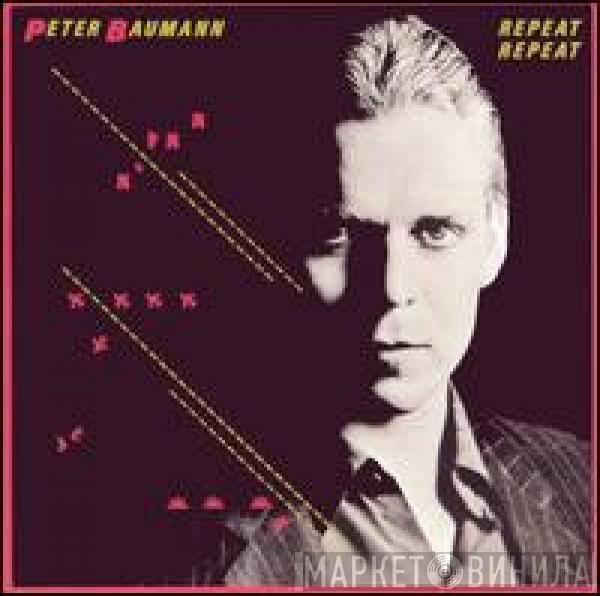  Peter Baumann  - Repeat Repeat