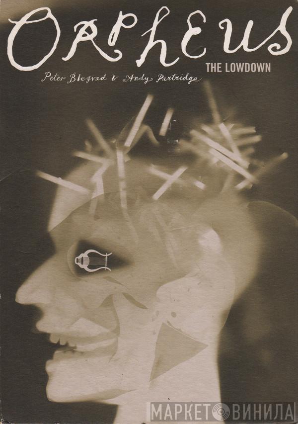 Peter Blegvad, Andy Partridge - Orpheus (The Lowdown)