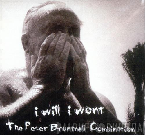 Peter Bruntnell - I Will I Won't