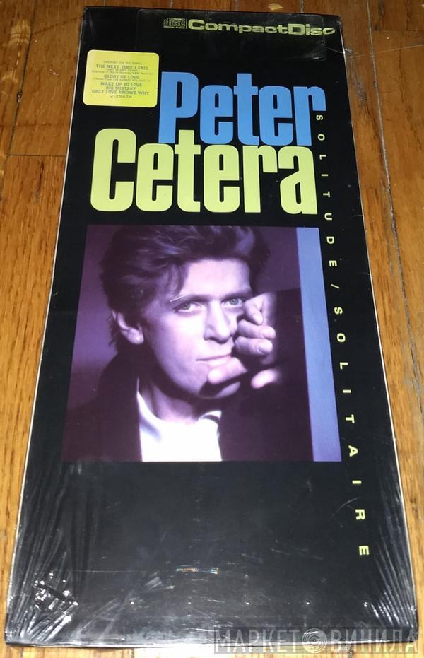  Peter Cetera  - Solitude / Solitaire