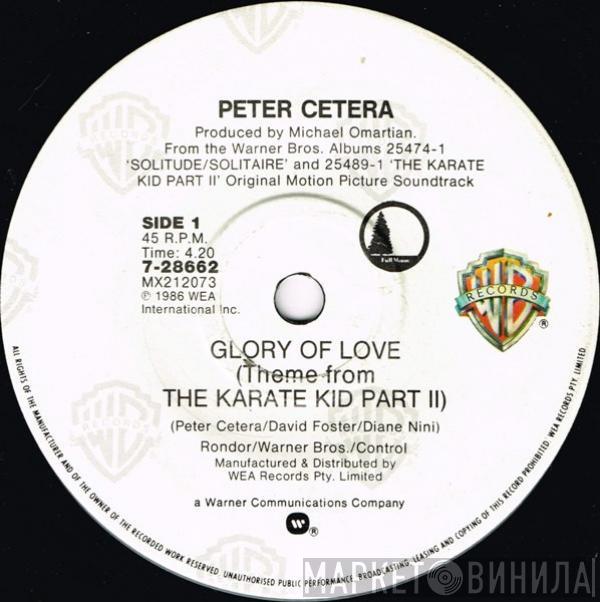  Peter Cetera  - Glory Of Love (Theme From The Karate Kid Part II)