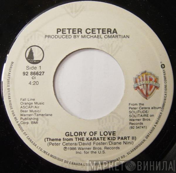  Peter Cetera  - Glory Of Love