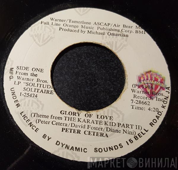 Peter Cetera  - Glory Of Love