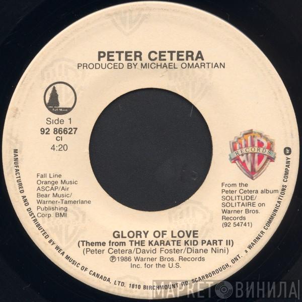  Peter Cetera  - Glory Of Love