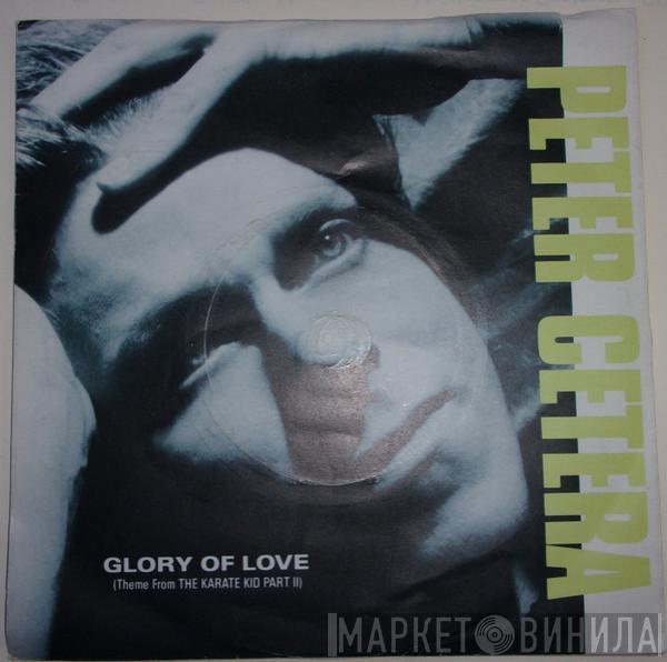  Peter Cetera  - Glory Of Love
