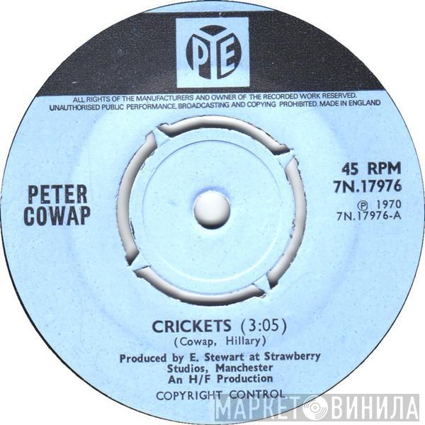 Peter Cowap - Crickets