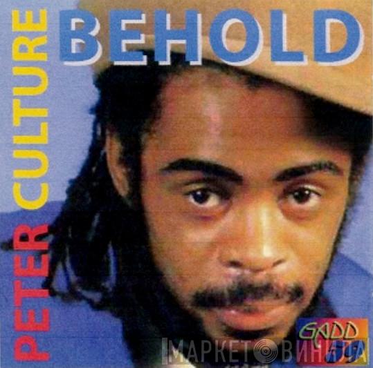 Peter Culture - Behold