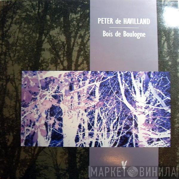 Peter De Havilland - Bois De Boulogne