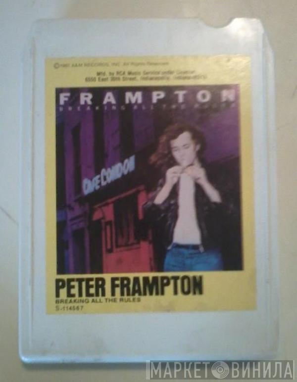  Peter Frampton  - Breaking All The Rules