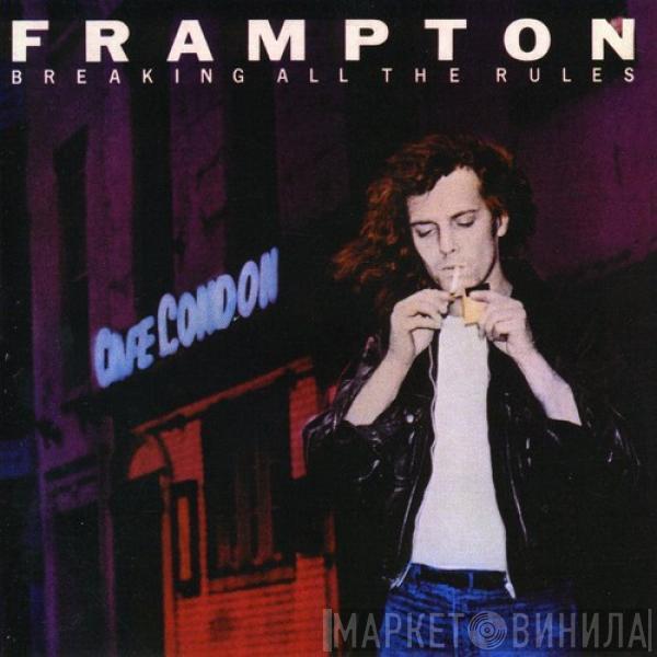  Peter Frampton  - Breaking All The Rules