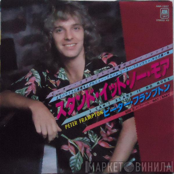  Peter Frampton  - I Can't Stand It No More