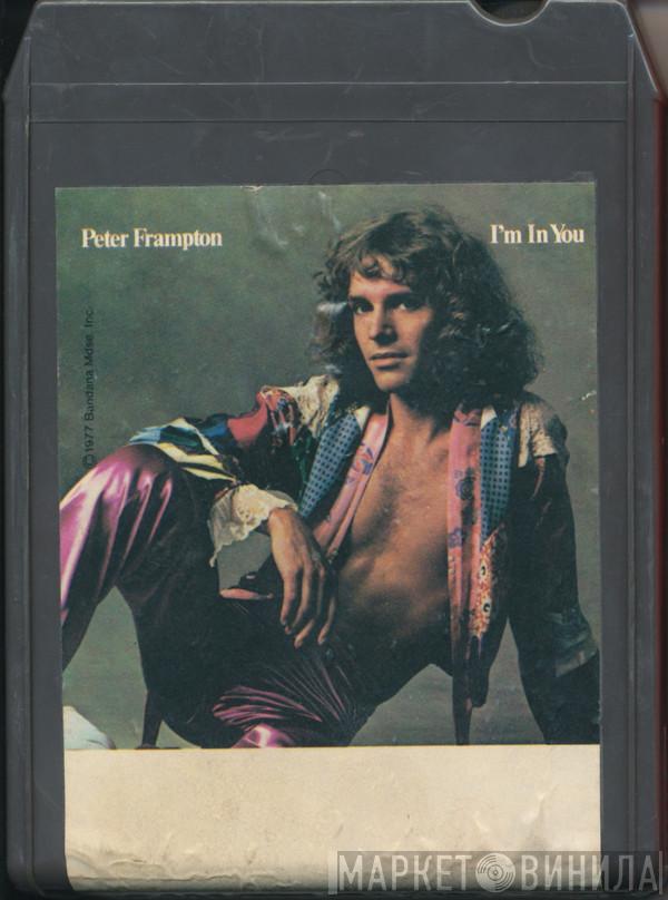  Peter Frampton  - I'm In You