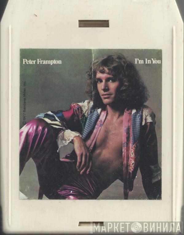  Peter Frampton  - I'm In You